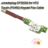 HTC Touch (P3450) Keypad Flex Cable